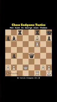 Chess Endgame Tactics #41 Max Euwe Vs George Alan Thomas #catur #chess #endgame #shorts #short