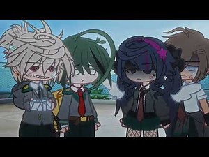 Hit or miss // 13+ // gacha club // mha // bkdk 💅 //