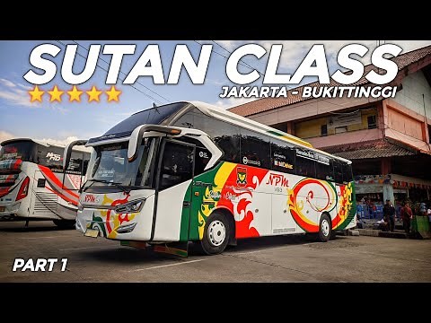 2 Hari 1 Malam Jakarta - Bukittinggi Naik Bus MEWAH | Trip NPM Sutan Class V63 Part 1