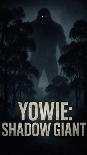 Yowie: Australia’s Shadow Giant