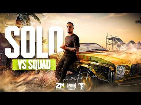 SOLO VS SQUAD NO PUBG MOBILE!!