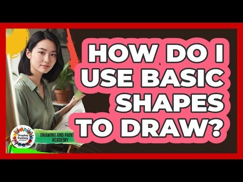 How Do I Use Basic Shapes To Draw?