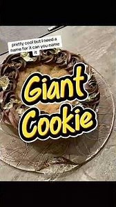 Giant cookie