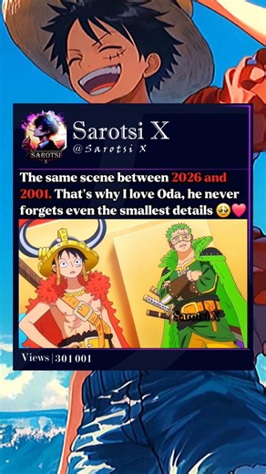 The same scene between 2026 and 2001. That’s why I love Oda❤️ #oda #zoro #usopp #luffy #onepiece