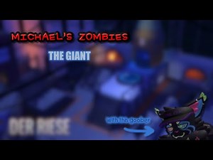 The Giant (Walkthrough/Gameplay) [NO COMMENTARY] | Michael's Zombies