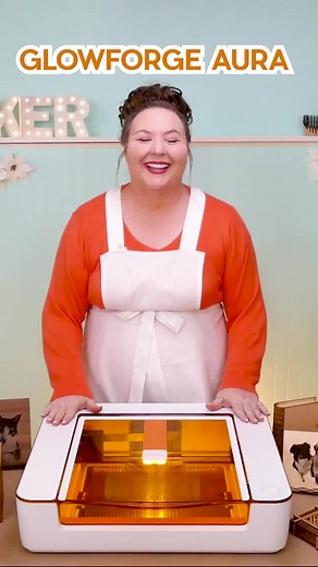 Introducing Glowforge Aura Craft Laser - Review and Projects