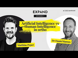 Expand #7 Artificial intelligence vs Human intelligence in orthodontics