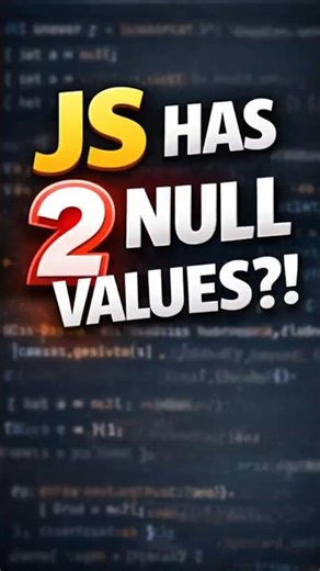 JavaScript's Secret: Two Ways to Say 'Nothing' #short #shorts #trending