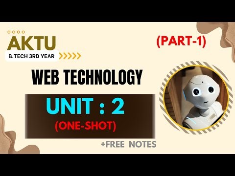#3 Web Technology Unit-2 One Shot (part-1)|| WEB TECHNOLOGY AKTU|| B.Tech 3rd yr || @brevilearning