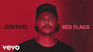 Josh Ross releases new track 'Red Flags'