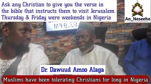 7.6K views · 206 reactions | Example of how Muslims have been tolerating Christians for a long in Nigeria (Part 3) by Dr Amoo Alaga Full Video: https://youtu.be/Viz2BdTu8D0 | An_Naseeha | Facebook