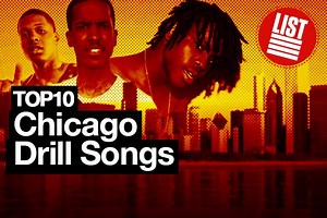Top 10 Chicago Drill Songs