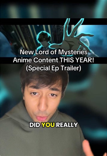 New Lord of Mysteries Anime Special Episode Coming Soon