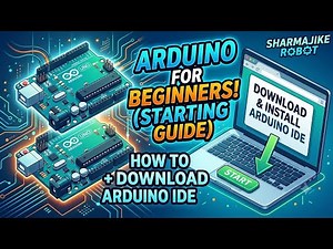 Arduino for Beginners - Tutorial 1