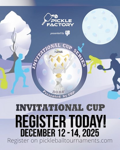 Dreaming of competing in the Invitational Cup Series Dec 12-14, 2025? Your chance is here! Open registration for all players. Join in on the excitement and sign up at https://pickleballtournaments.com/tournaments/2025-pickle-factory-invitational-cup-finals today! | Pickle Factory