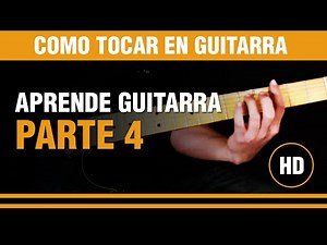 Clases de guitarra para principiantes - Parte 4 (tutarras.com.ar)