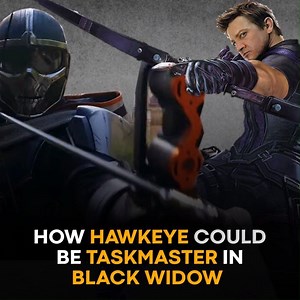 How Hawkeye Could Be Taskmaster in Black Widow? | QuirkyByte