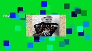 Review  Believe Me