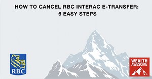 How to Cancel RBC Interac E-Transfer: 6 Easy Steps