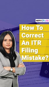 Made a mistake in filing your ITR? Here's how you can fix it. For the latest news and updates, visit: http://ndtvprofit.com | NDTV Profit