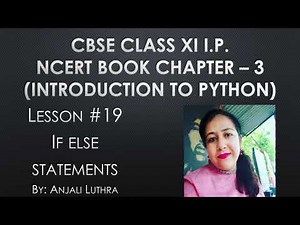 Lesson #19 If Else Statement Python