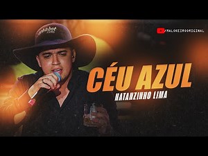 Céu Azul - Natanzinho Lima