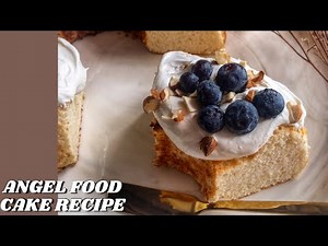 Angel Food Cake Recipe