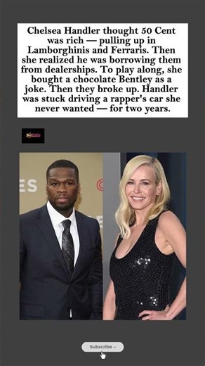 Chelsea Handler on 50 Cent Borrowing Cars: "I Got Stuck With a Chocolate Bentley"