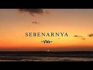 Sebenarnya - Vlab Ost. Asmara Gen Z (lyrics)
