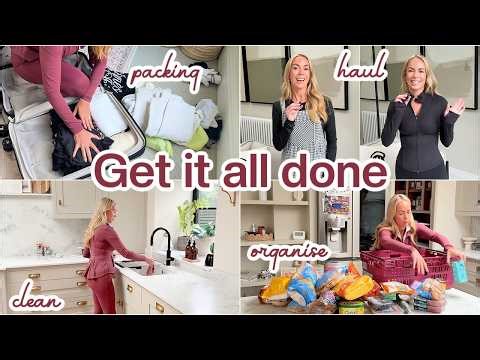Get it All Done - Packing, Cleaning, Organising, Haul and Day in the Life of a Mum