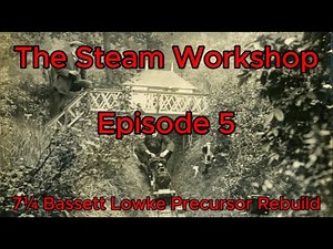 TSW - LNWR Precursor rebuild Episode 5