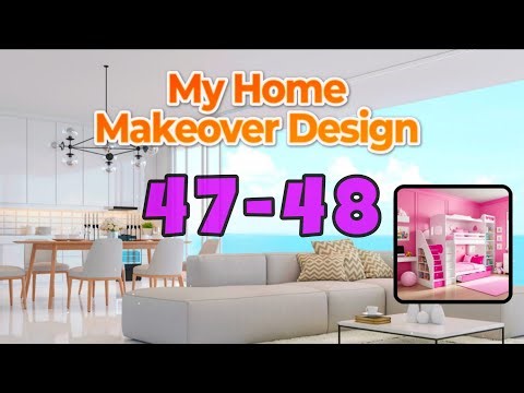 MY HOME MAKEOVER DESIGN Games level 47 48