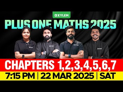 Plusone Maths 2025 | Chapters 1,2,3,4,5,6,7 | Xylem Plus One