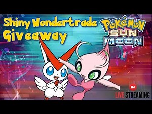 Pokemon Sun & Moon WONDERTRADE #1 - Shiny Celebi & Shiny Victini