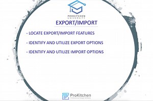 Export / Import | ProKitchen Software
