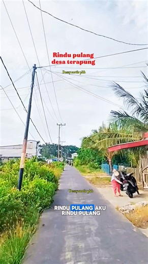Lagu ini Di dedikasikan untuk anak perantau Rindu pulang desa terapung by Dessy Sortir Pkb #kampunghalaman #kualaenok | Dessy Sortir Pkb
