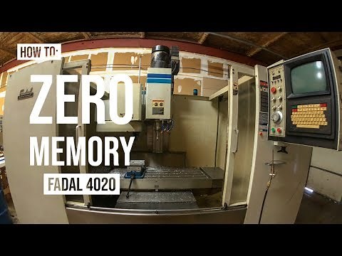 FADAL4020 Corrupted Memory FIX
