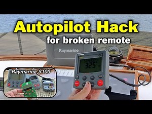 Raymarine ST6002 Autopilot Hack for Broken S100 Wireless Remote - Boat Repairs -1976 CHB Trawler