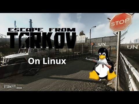 How to Install Escape From Tarkov on Linux