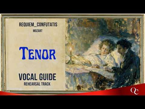 Mozart Requiem | Confutatis | Tenor Vocal Guide & Orchestra Accompaniment