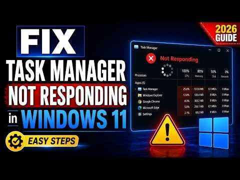Fix Task Manager Not Responding in Windows 11 (100% Working) | 2026 Guide