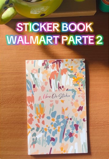 Sticker Book Walmart Parte 2: Descubre Diseños Florales
