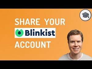 Share Your Blinkist Account Across Multiple Devices