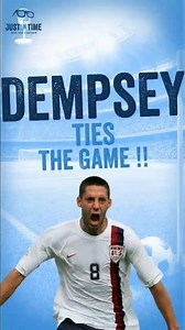 Greatest Moments in Soccer History: Clint Dempsey Ties Game Against Ghana