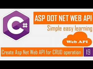 Create Asp Net Web API for CRUD operation | CRUD Using Asp Net Api