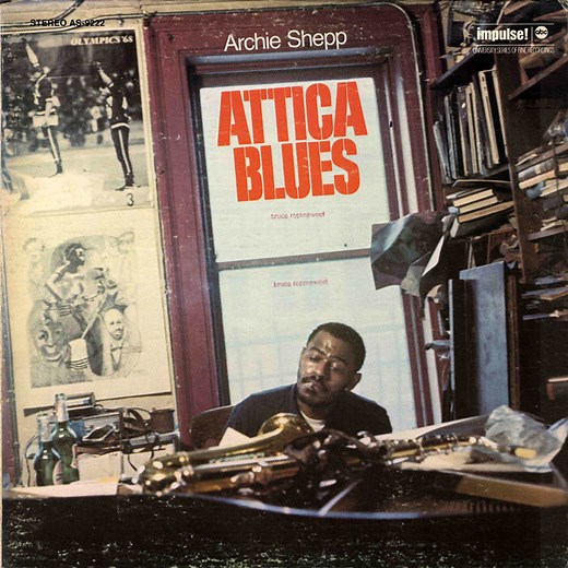 Archie Shepp - Attica Blues