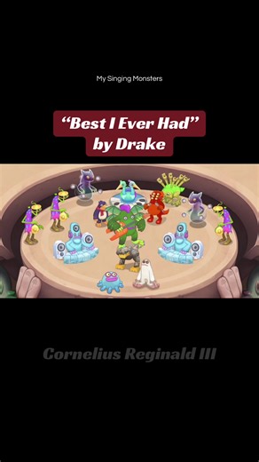 “Best I Ever Had” by Drake #mysingingmonster #drake #bestieverhad #rap #musiccover @My Singing Monsters