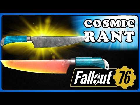 Fallout 76: New Weapon - Cosmic Knife - Review aka Cosmic Rant.