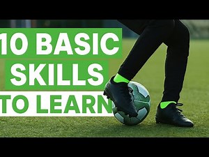 Top 10 Basic Football Skills Every Beginner MUST Learn! | Step-by-Step Tutorial