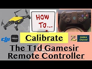 DJI Tello - How to Calibrate the T1d Remote Controller